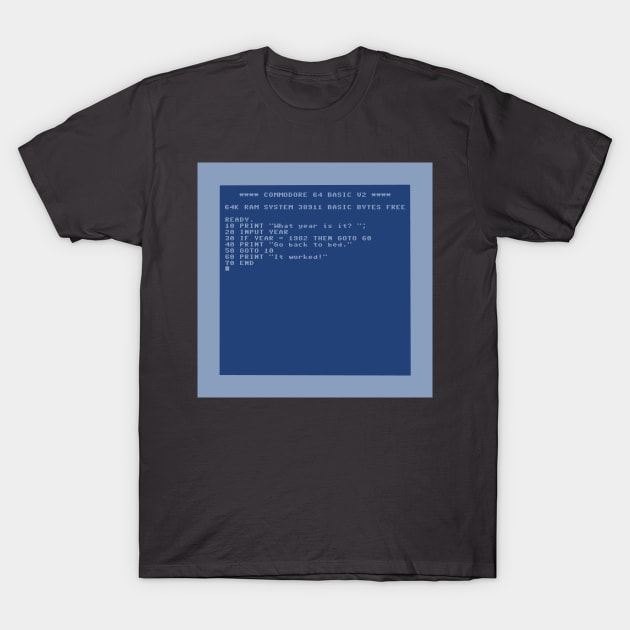 C64 basic time travel script T-Shirt by BenIrelandBooks